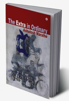 The Extra in Ordinary