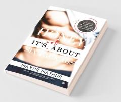Honey It’S Not About Six-Pack Abs! : A Guide To Master The 4 Stages For A Complete Health Transformation