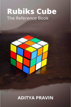 Rubik's Cube : The Reference Book