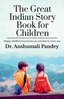 The Great Indian Story Book For Children