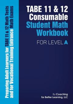 TABE 11 and 12 Consumable Student Math Workbook for Level A