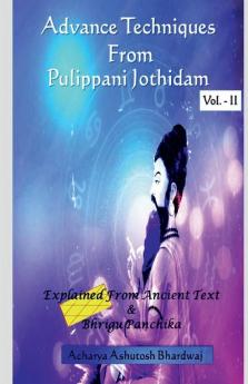 Advance Techniques From Pulippani Jothidam Vol 2