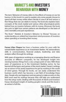 Market'S & Investor'S Behaviour With Money: Behaving Well Can Make You A Lot Of Money