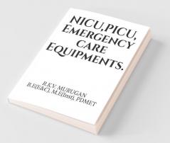 Nicu Picu Emergency Care Equipments