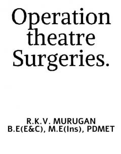 Operation Theatre Surgeries.