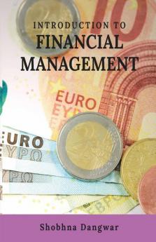 Introduction To Financial Management
