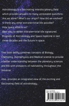 Astrobiology And Space Medicine