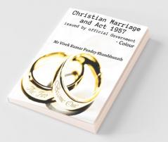 Christian Marriage And Act 1957 Colour : Issued By Official Government