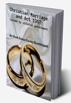 Christian Marriage and Act 1957 : issued by official government