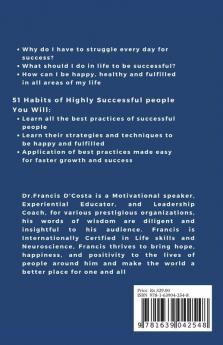 51 Habits Of Highly Successful People: Ultimate Recipe Of Success & Higher Growth: Ultimate Recipe Of Success And Higher Growth