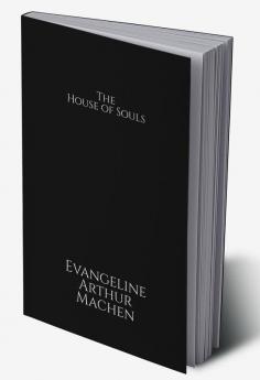 The House of Souls