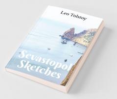 Sevastopol Sketches