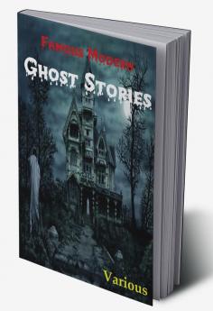 Famous Modern Ghost Stories