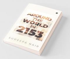 Around The World In 2153