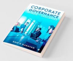 Corporate Governance In India - Challenges