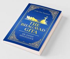 The Bhagavad Gita: A New Verse Translation