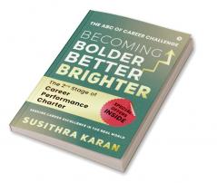 Becoming Bolder Better Brighter : The 2nd Stage of Career Performance Charter