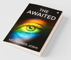 The Awaited