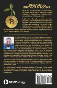 The Baleful Birth of Bitcoins