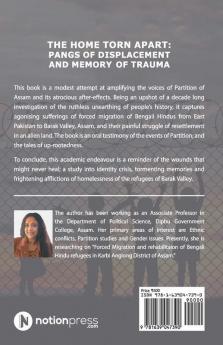 The Home Torn Apart: Pangs Of Displacement And Memory Of Trauma