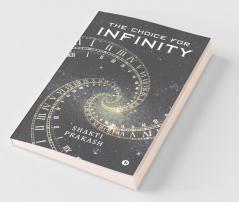 The Choice For Infinity