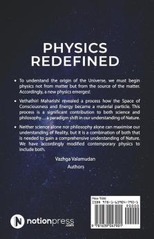 Physics Redefined: Beginning From The Beginning