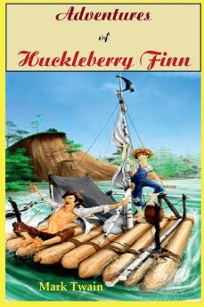 The Adventures of Huckleberry Finn