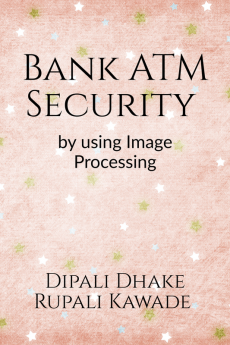 Bank ATM Security : By using Image Processing