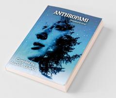 Anthropami {Mankind And Love}