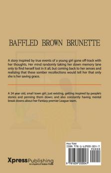 Baffled Brown Brunette