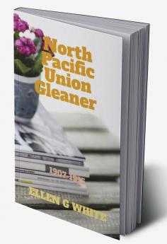 North Pacific Union Gleaner (1907-1915)