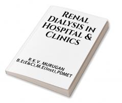 Renal Dialysis in Hospital and clinics