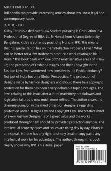 Protection Of Fashion Designs And Their Copyright In The Fashion Industry: Volume 1 Issue 2 Of Brillopedia