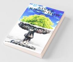 Lives Know-How : 20 Practically Experienced Life Lessons