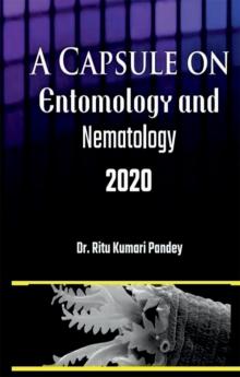 A Capsule on Entomology and Nematology