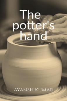 The Potter'S Hand