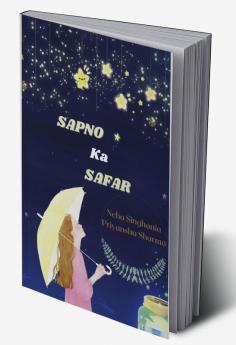 SAPNO KA SAFAR : ANTHOLOGY BY DIL KI AWAZ