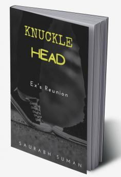 KNUCKLE HEAD : EX'S REUNION