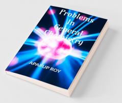 Problems In General Chemistry