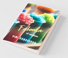 It'S A Falooda Of Emotions
