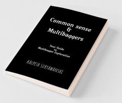 Common Sense And Multibaggers