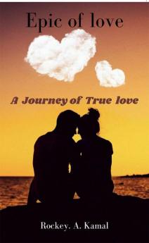 Epic of love : True incident that embraced my life