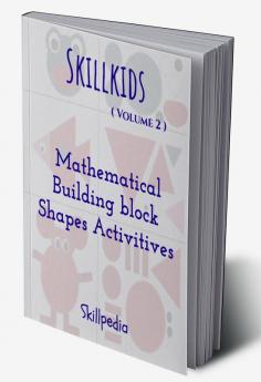 Skillkids (Volume 2) Colour : Shapes Activities