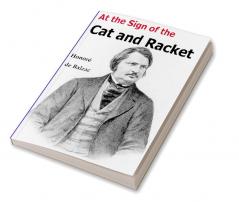 At the Sign of the Cat and Racket