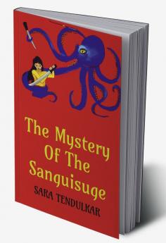 The Mystery Of The Sanguisuge