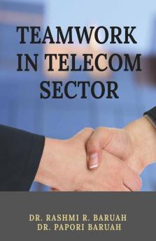 Teamwork In Telecom Sector