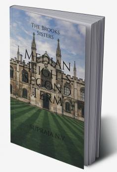 The Brooks Sisters: Median Heights: Second Term : A peek into life at Collage...