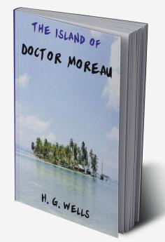 The Island of Doctor Moreau