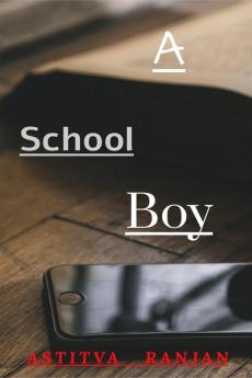 A School Boy : Don't judge a person by its expression