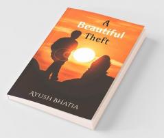 A Beautiful Theft